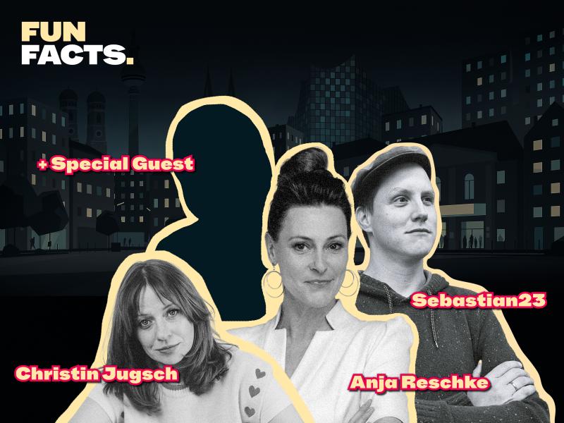 Grafik zur Veranstaltungsreihe FUN FACTS: Vier Porträts von Personen vor einer stilisierten nächtlichen Stadtkulisse, ergänzt durch die Namen Christin Jugsch, Sebastian23, Anja Reschke, Enno Bunger und ein "Special Guest".